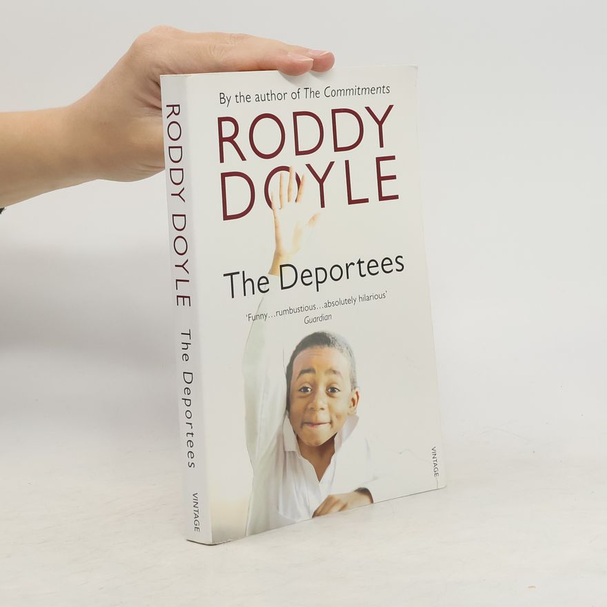 Roddy Doyle The Deportees. Typisch irisch, englische Ausgabe