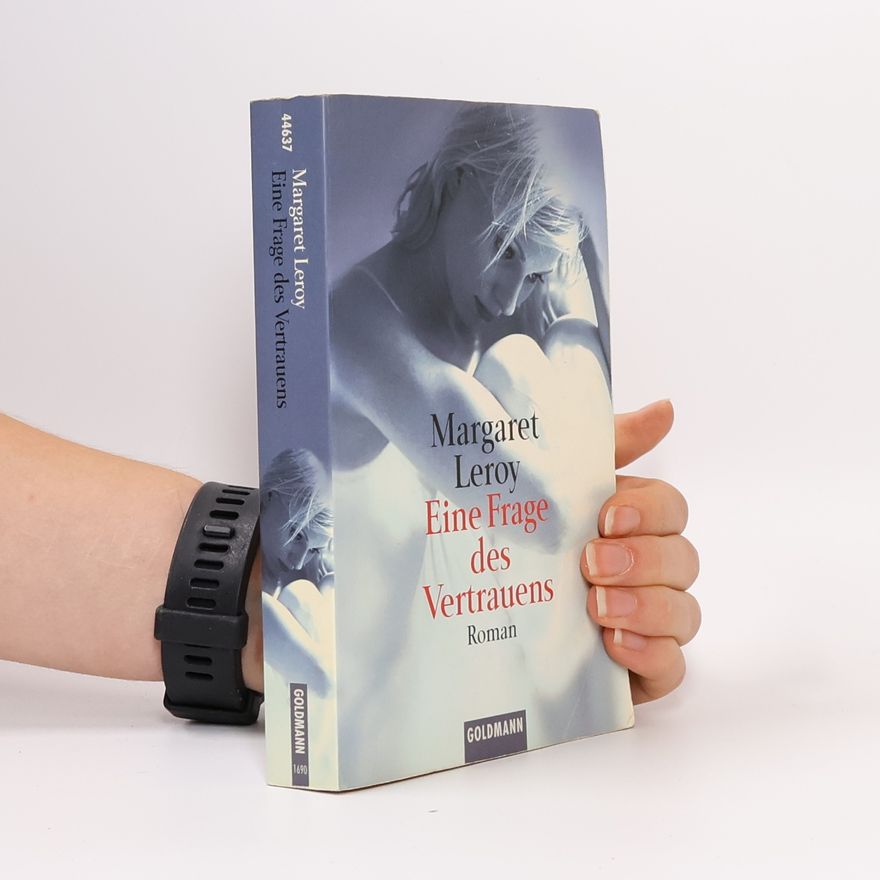 Margaret Leroy Eine Frage des Vertrauens