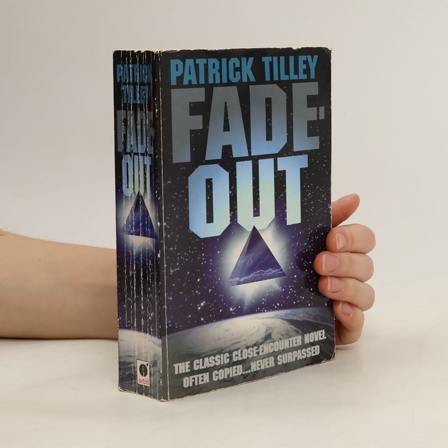 Patrick Tilley Fade-Out