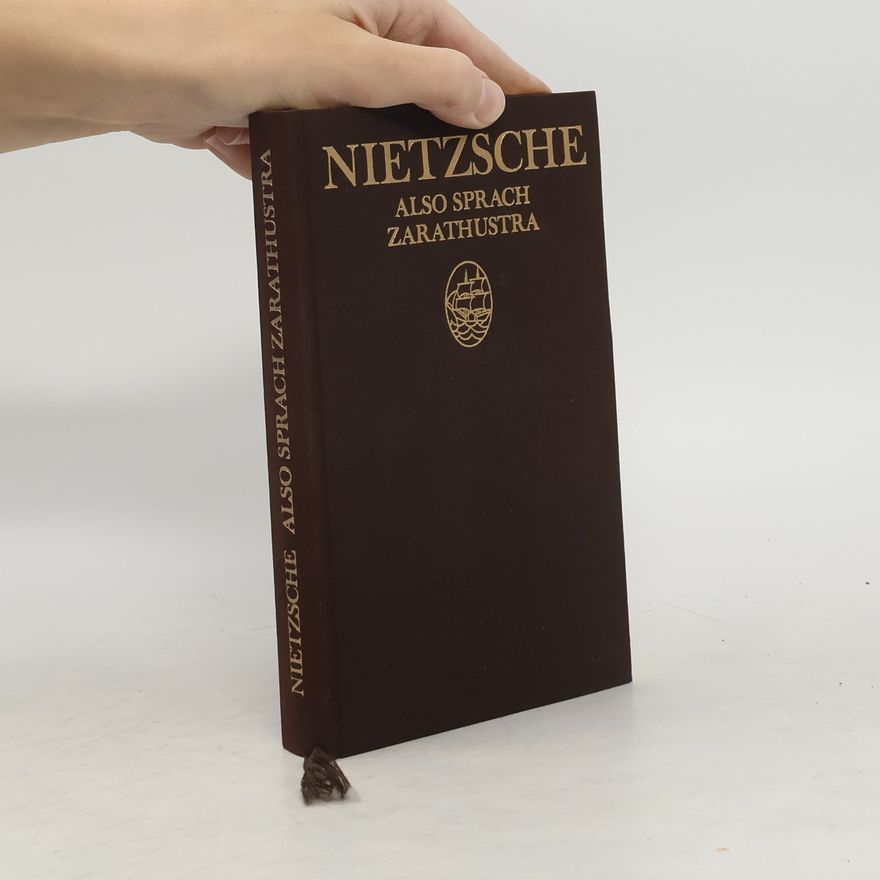 Friedrich Nietzsche Also sprach Zarathustra
