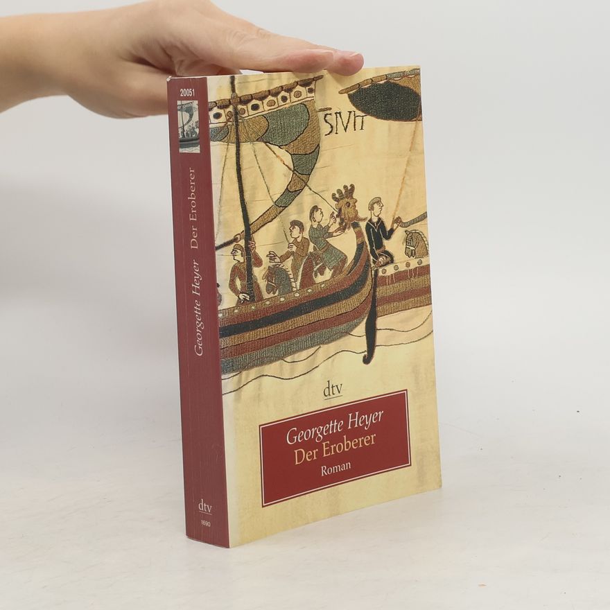 Georgette Heyer Der Eroberer