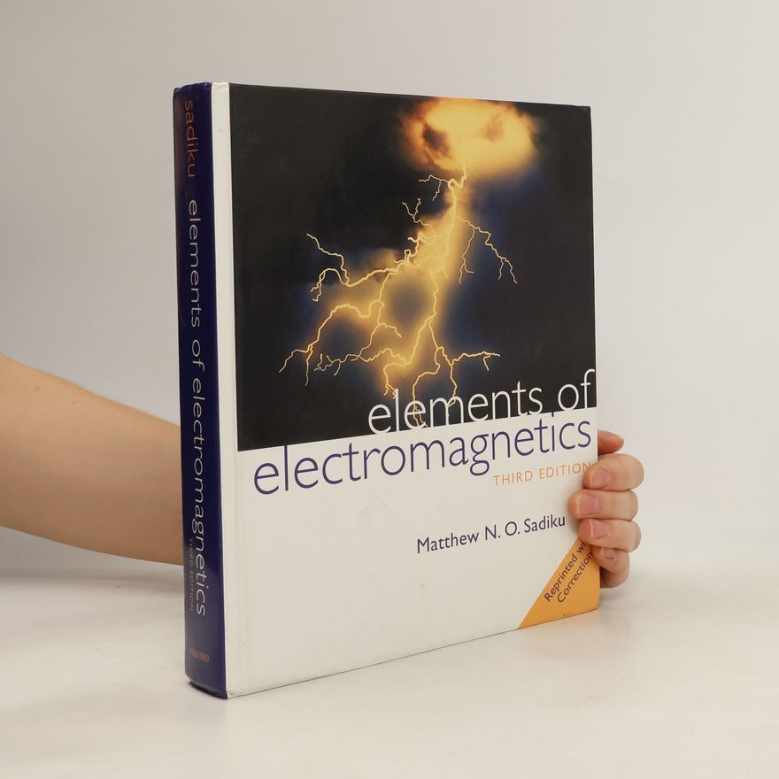 Matthew N. O. Sadiku Elements of Electromagnetics