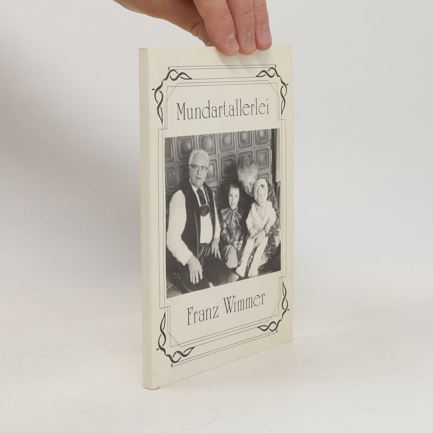 Franz Wimmer Mundartallerlei