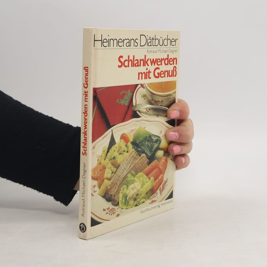 Rotraud Michael Degner Schlankwerden mit Genuss
