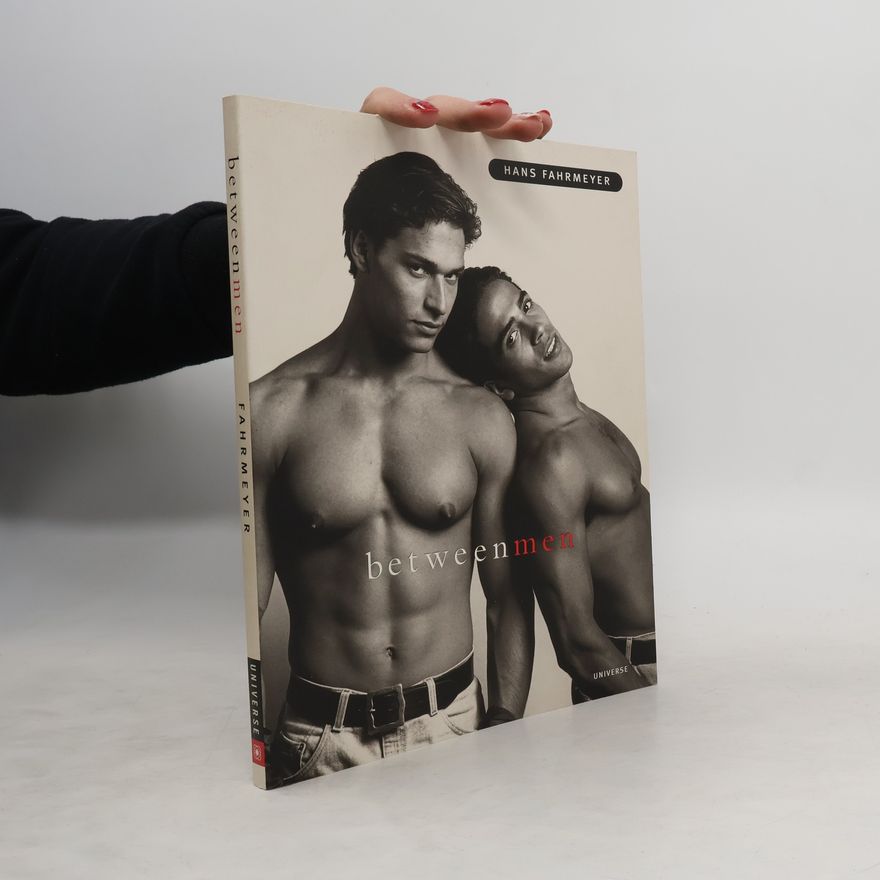 Hans Fahrmeyer Between Men
