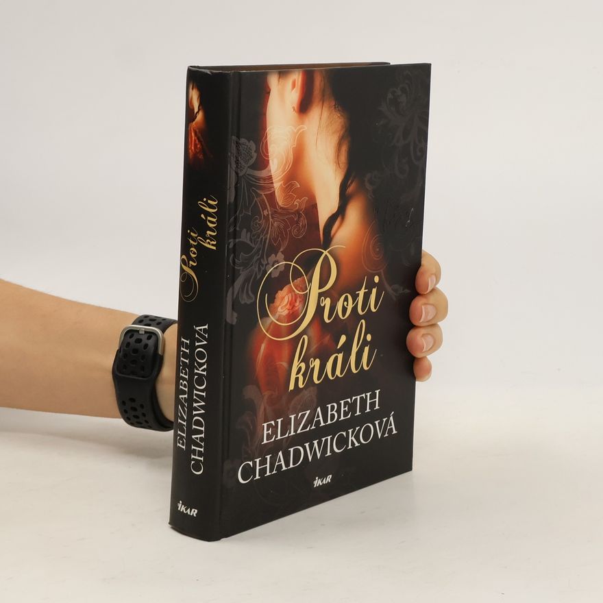 Elizabeth Chadwick Proti králi