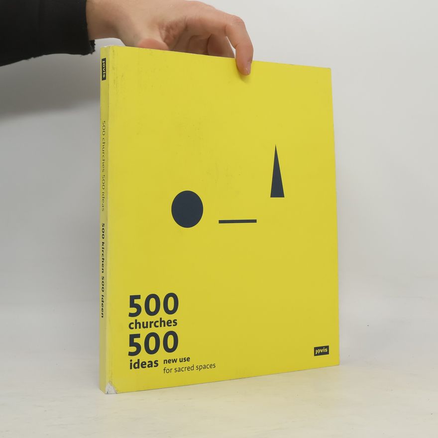 Collectif d'auteurs 500 Churches, 500 Ideas
