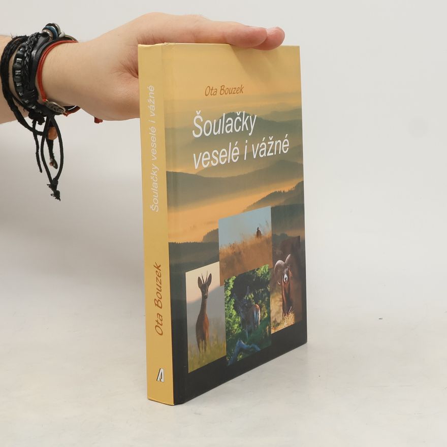 Ota Bouzek Šoulačky veselé i vážné