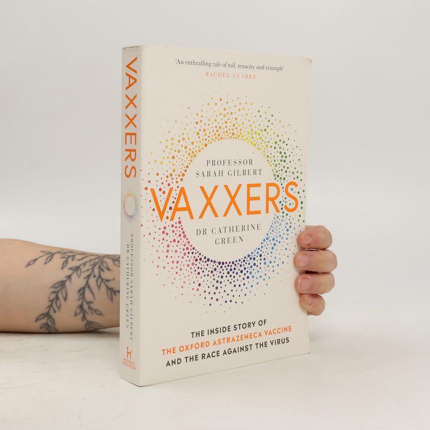 Sarah Gilbert Vaxxers