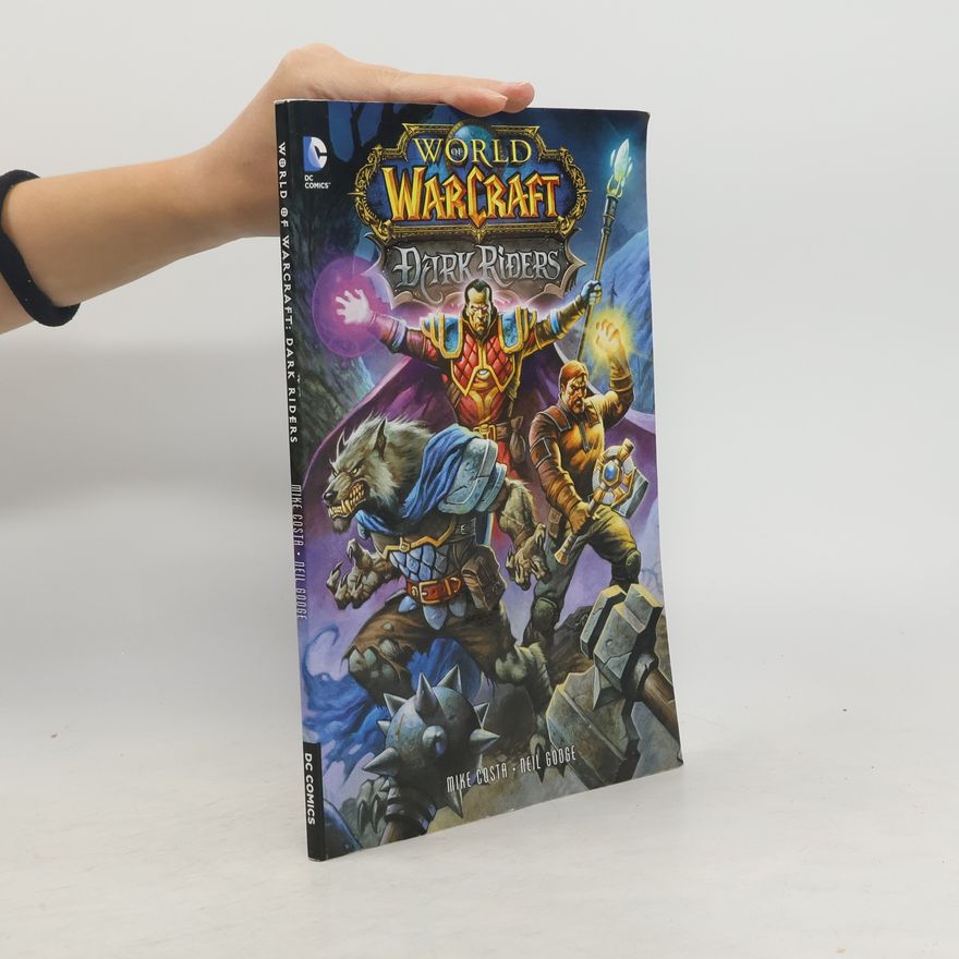 Michael Costa World of Warcraft: Dark Riders