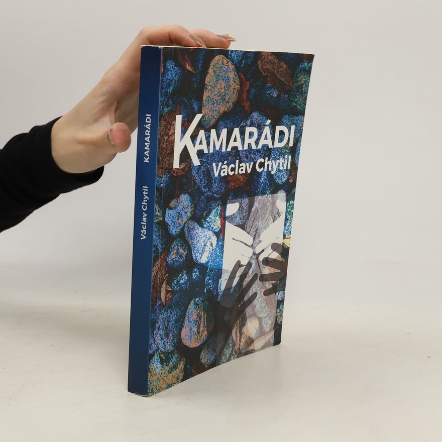 Václav Chytil Kamarádi