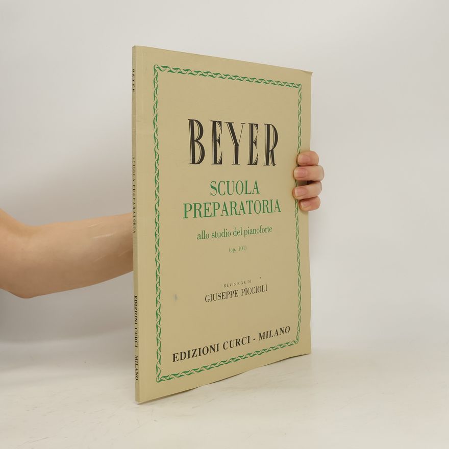 Autorenkollektiv Beyer. Scuola preparatoria allo studio del pianoforte
