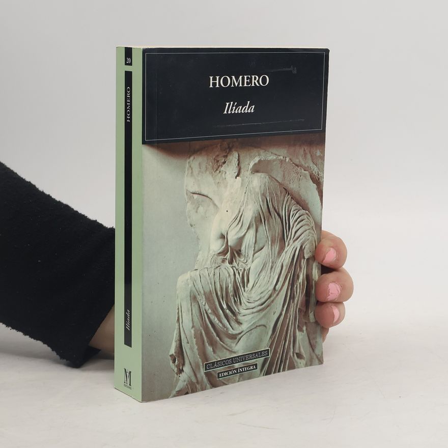 Homér La Ilíada: Edición íntegra
