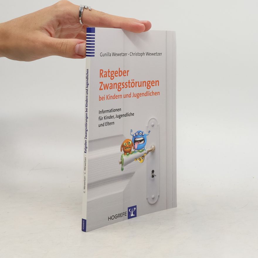 Gunilla Wewetzer Ratgeber Zwangsstörungen bei Kindern und Jugendlichen