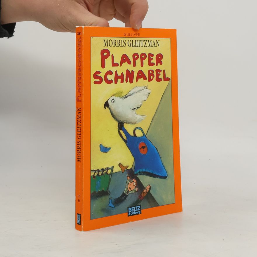 Morris Gleitzman Plapperschnabel