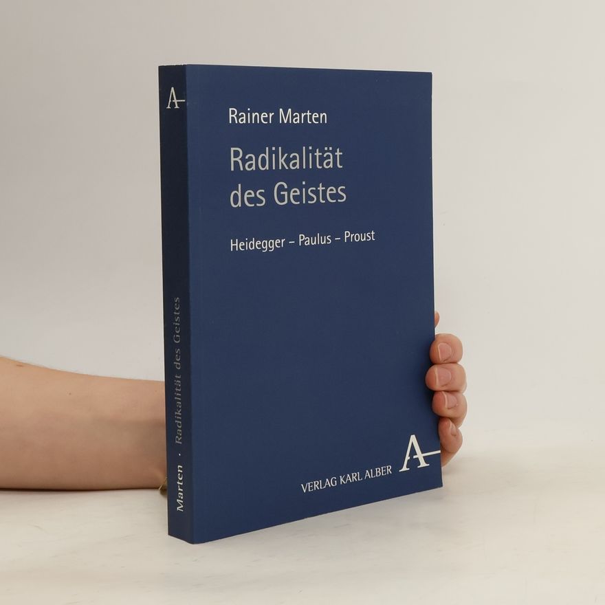 Rainer Marten Radikalität des Geistes