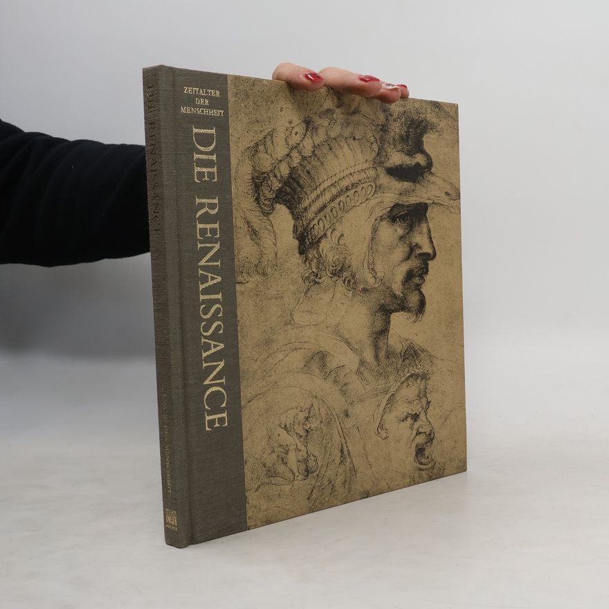 Autorenkollektiv Zeitalter der Menschheit: Die Renaissance