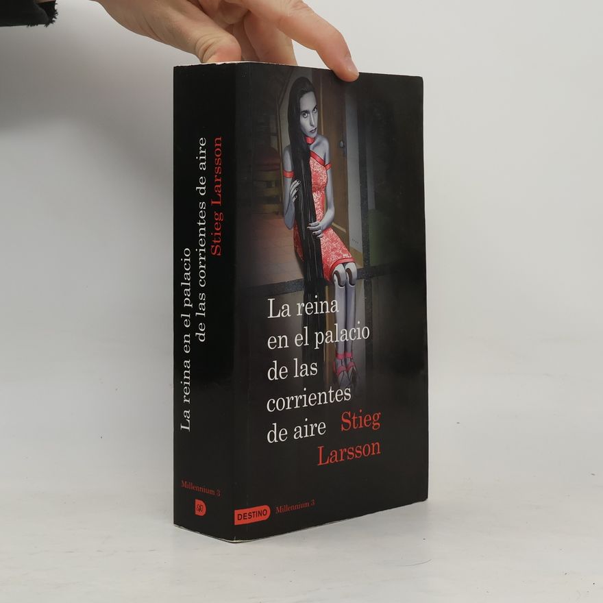 Stieg Larsson La Reina en el Palacio de las Corrientes de Aire