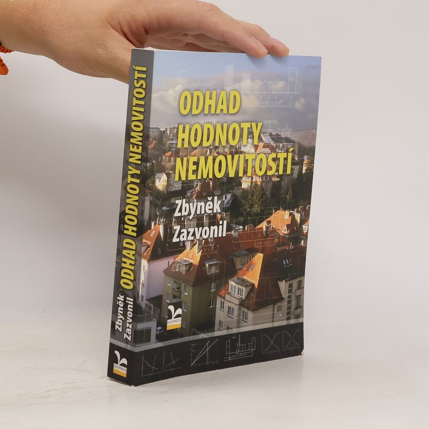 Zbyněk Zazvonil Odhad hodnoty nemovitostí