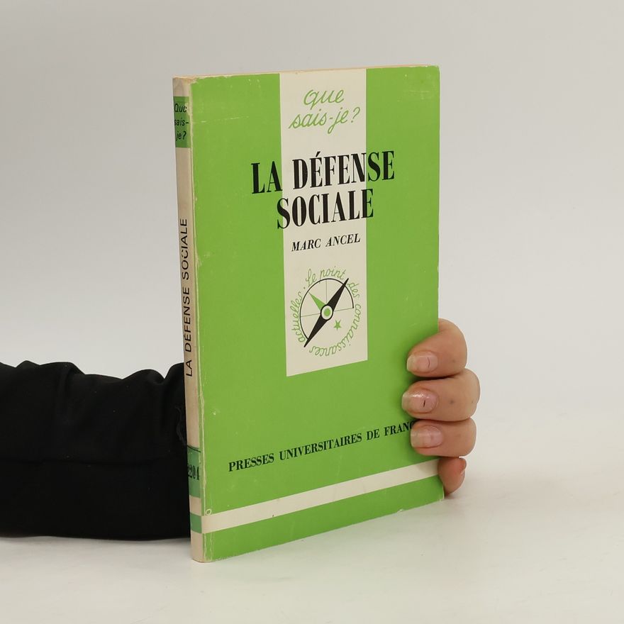 Marc Ancel La défense sociale