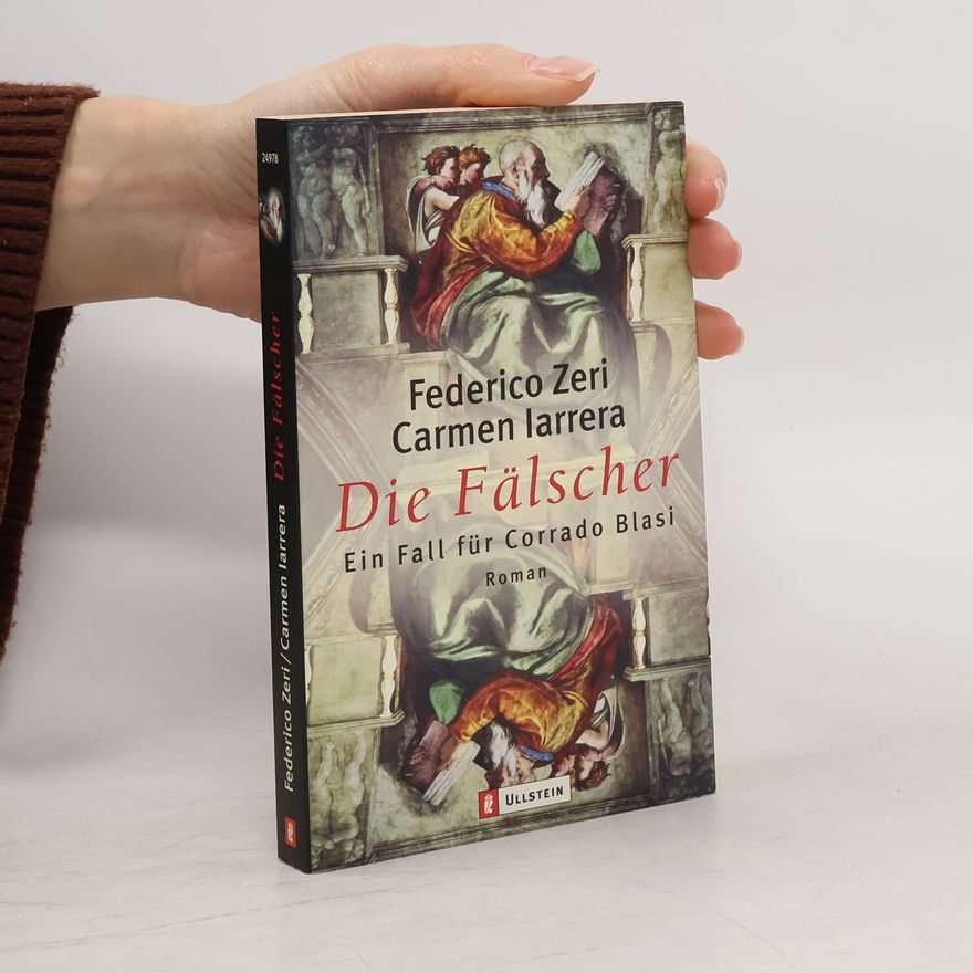 Federico Zeri Die Fälscher