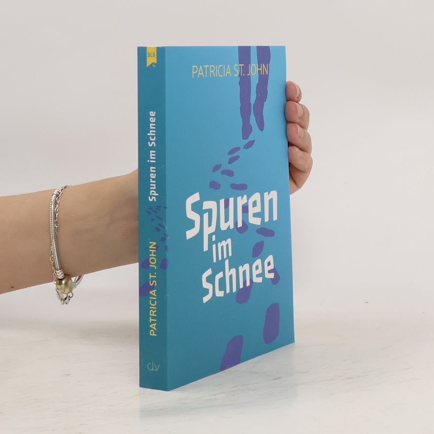 Patricia St. John Spuren im Schnee
