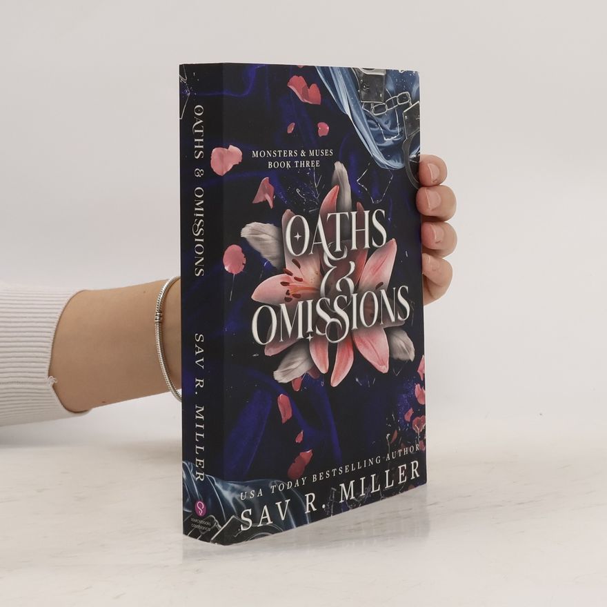 Sav R. Miller Monsters & Muses - 3: Oaths and Omissions