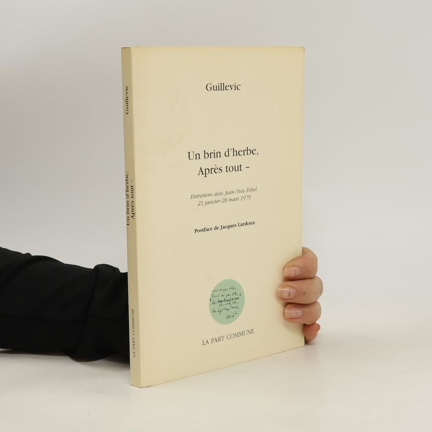 Eugène Guillevic Un brin d'herbe, après tout