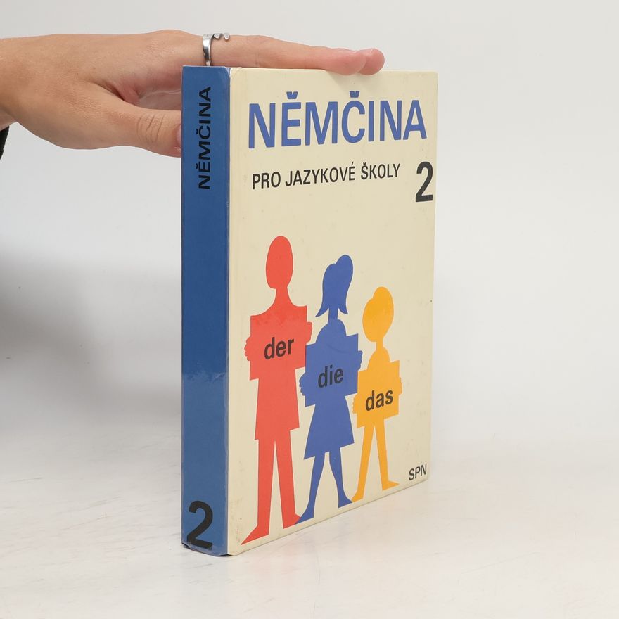 Kolektiv autorů Němčina pro jazykové školy 2