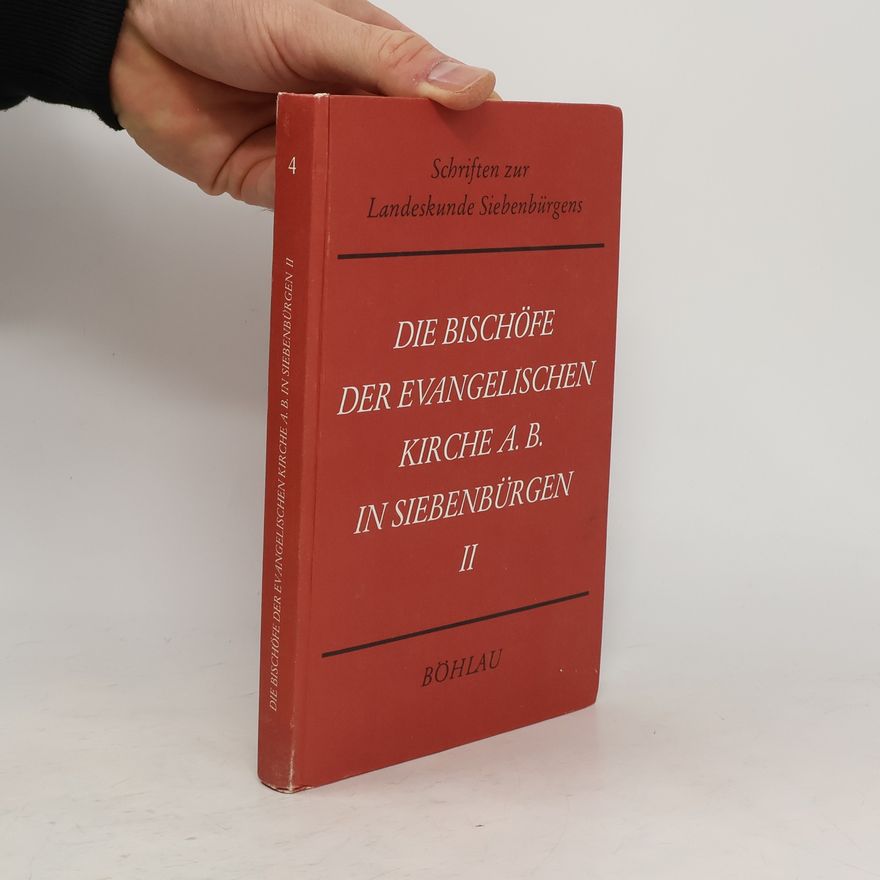 Ludwig Binder Die Bischöfe der evangelischen Kirche A.B. in Siebenbürgen II