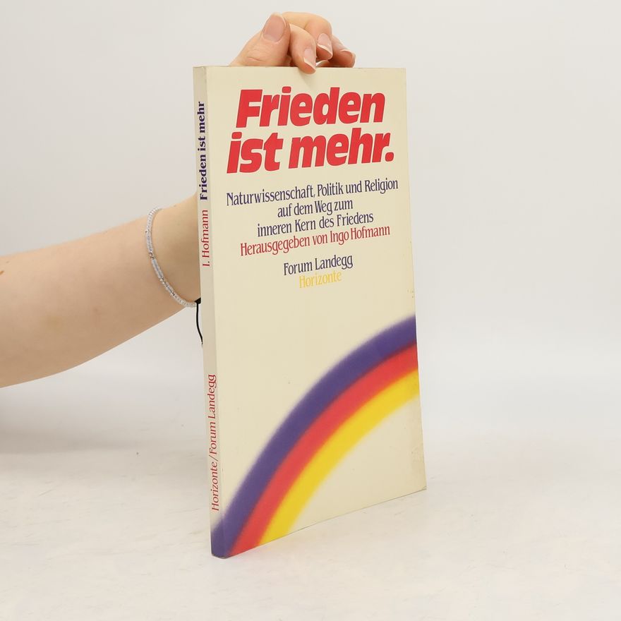 Ingo Hofmann Frieden ist mehr