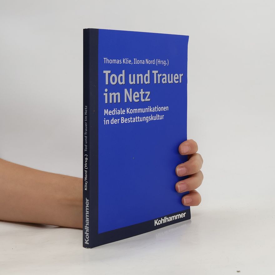 Thomas Klie Tod und Trauer im Netz