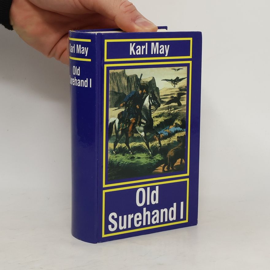 Karl May Der Old Surehand 1.