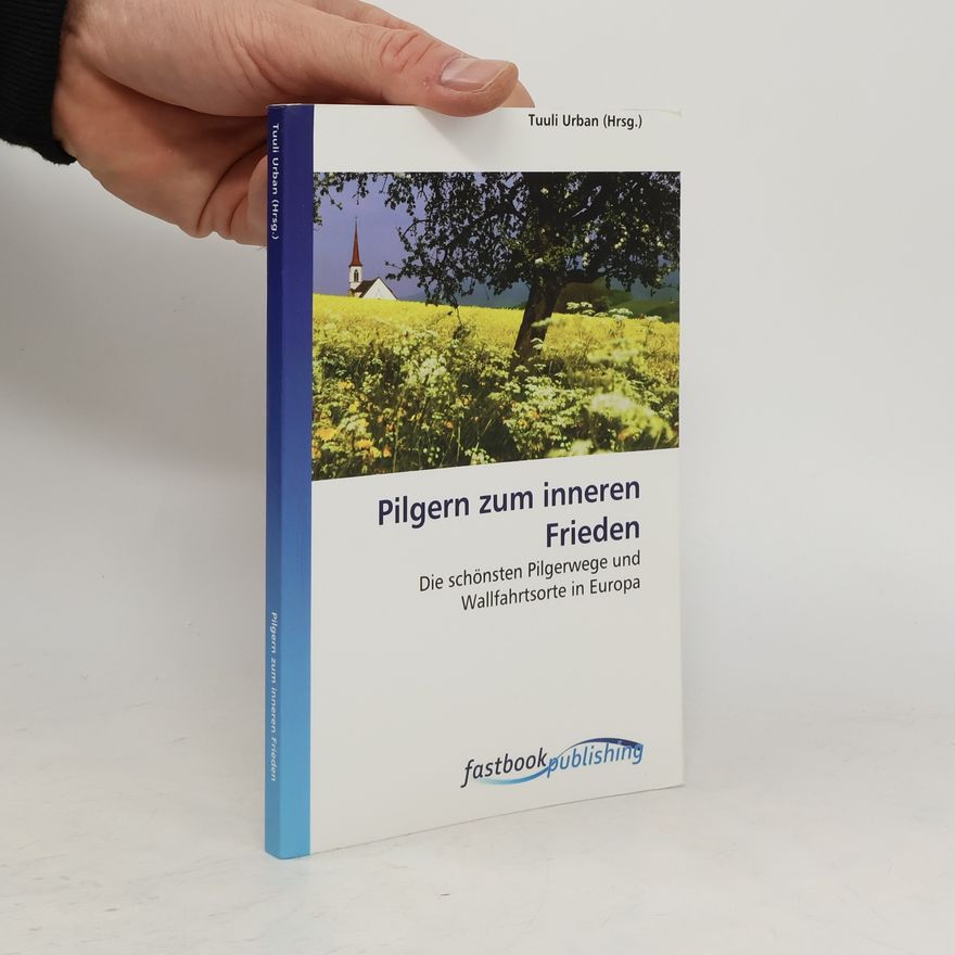 Tuuli Urban Pilgern zum inneren Frieden