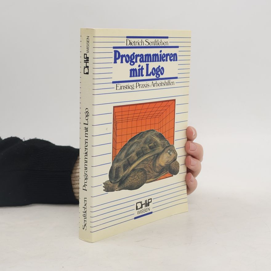 Dietrich Senftleben Programmieren mit Logo
