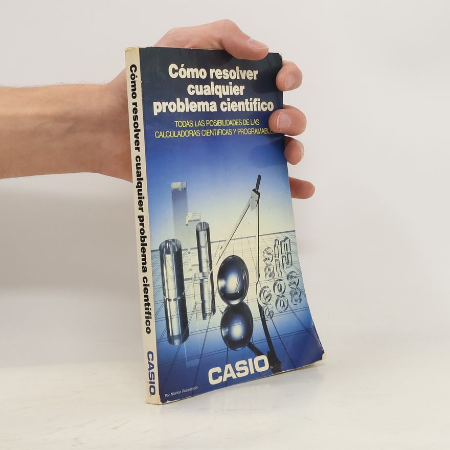 Autorenkollektiv Cómo resolver cualquier problema científico