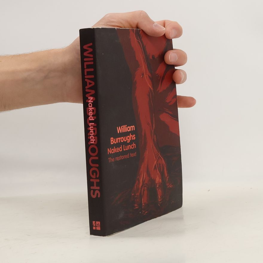 William S. Burroughs Naked Lunch