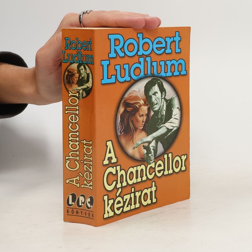 Robert Ludlum A Chancellor-kézirat