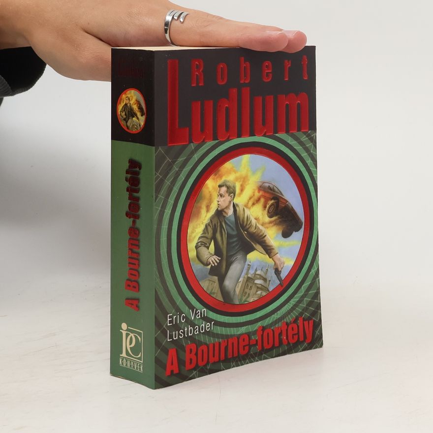 Robert Ludlum A Bourne-fortély