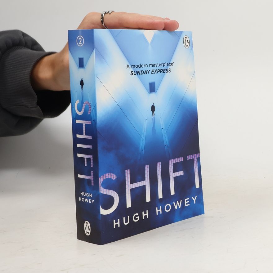Hugh Howey Shift