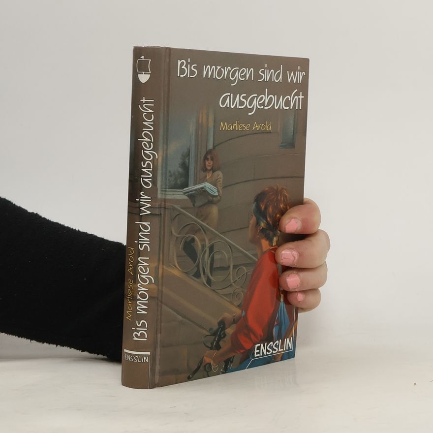 Marliese Arold Bis morgen sind wir ausgebucht