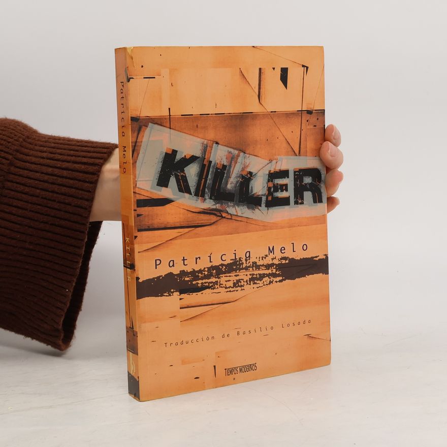 Patrícia Melo Killer