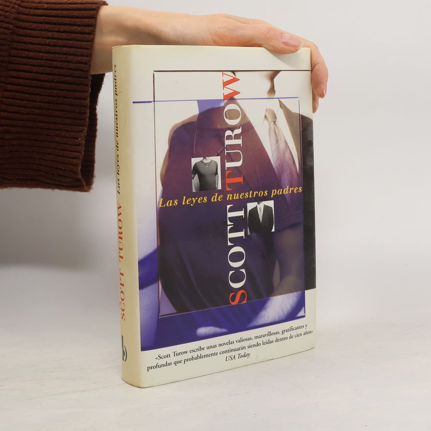 Scott Turow Las leyes de nuestros padres