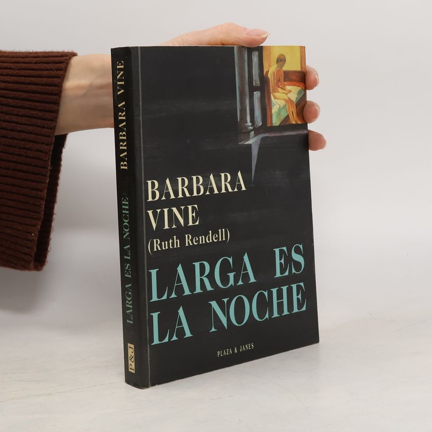 Ruth Rendell Larga es la noche