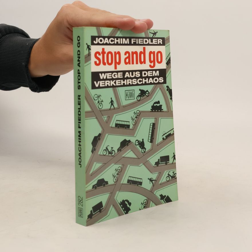 Joachim Fiedler Stop and go