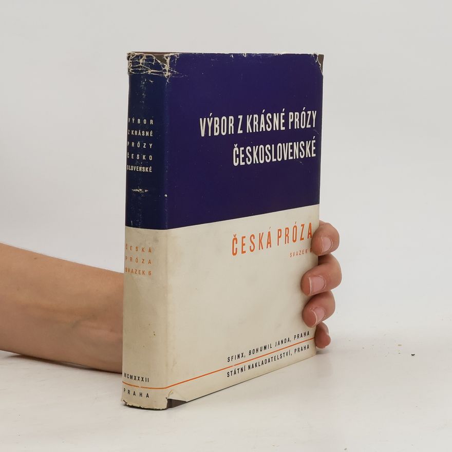 Various authors Výbor z krásné prózy československé. Česká próza 6