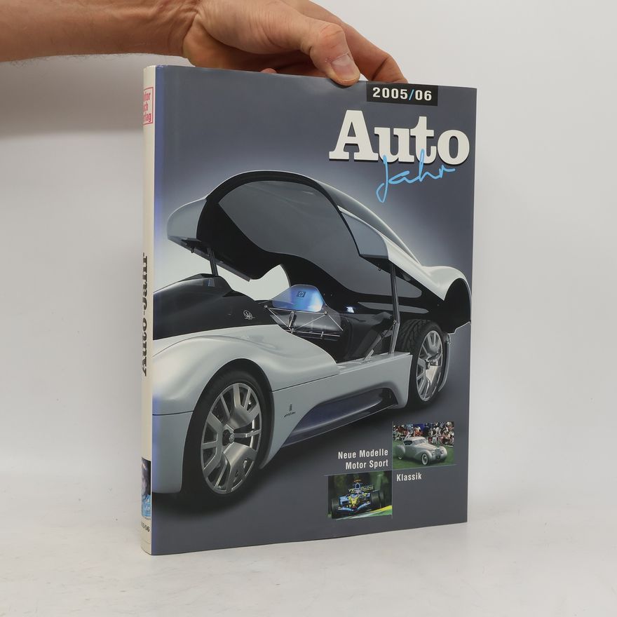 Christian Philippsen Auto-Jahr 2005 / 2006 Neue Modelle. Motor Sport Klassik Nr. 53