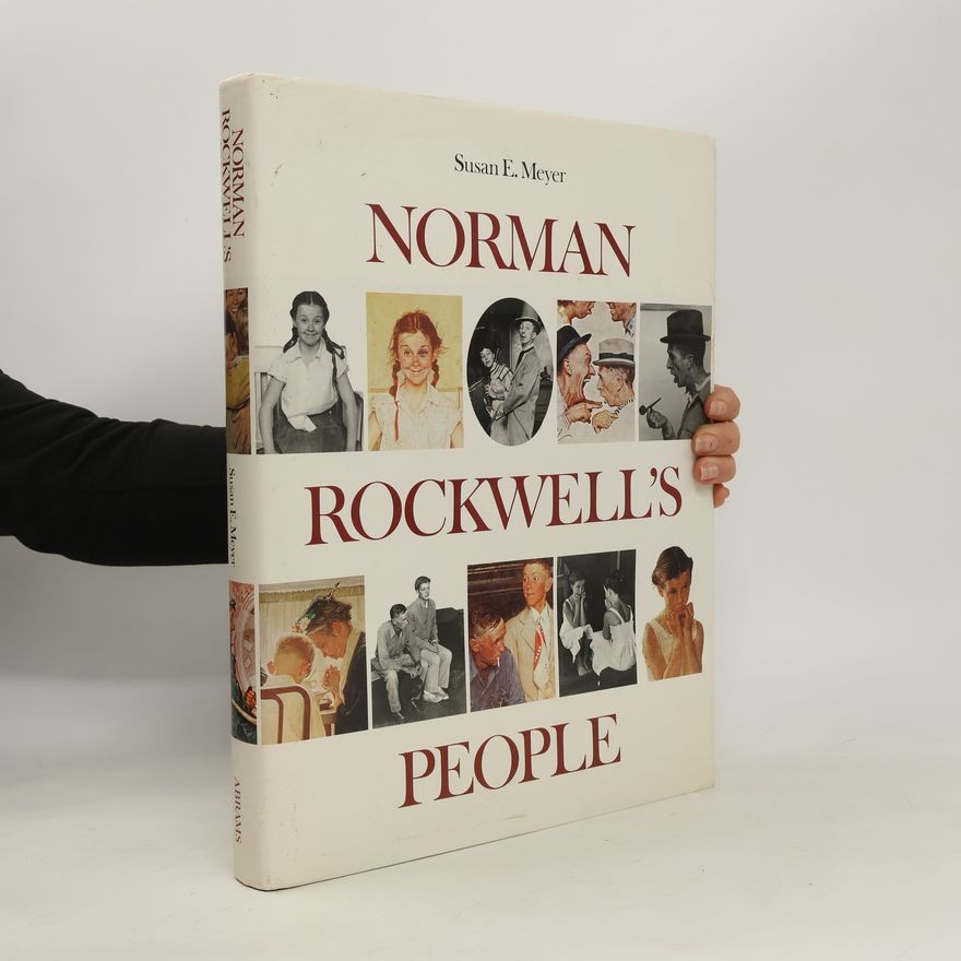 Susan E. Meyer Norman Rockwell's People