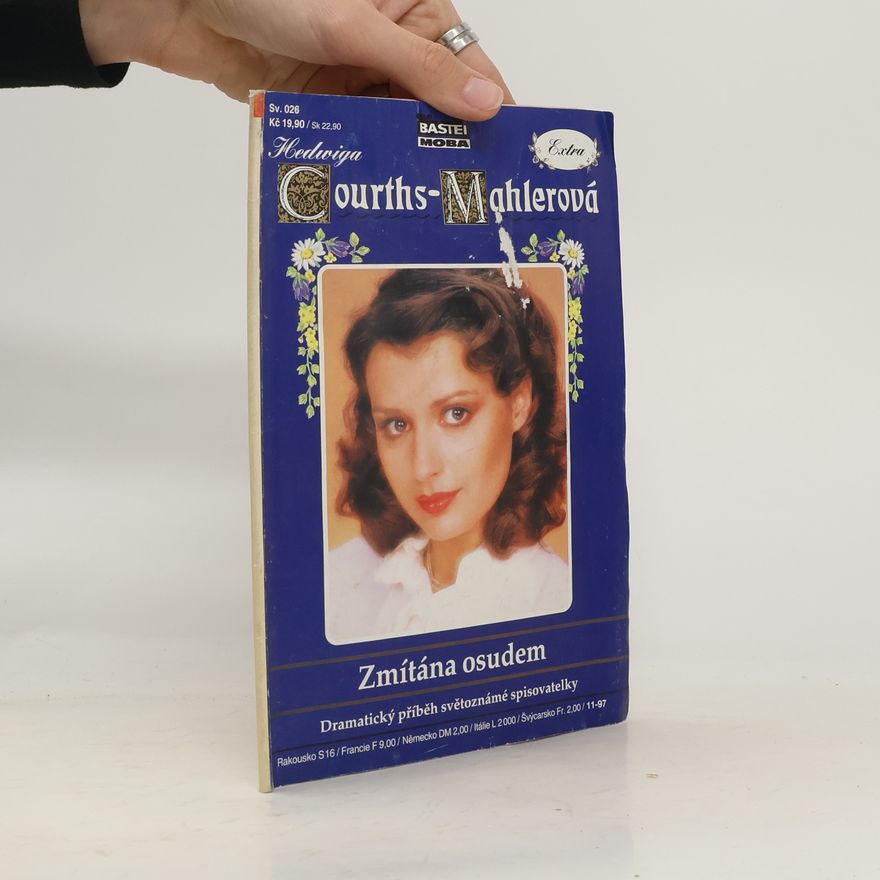 Hedwig Courths-Mahler Zmítána osudem