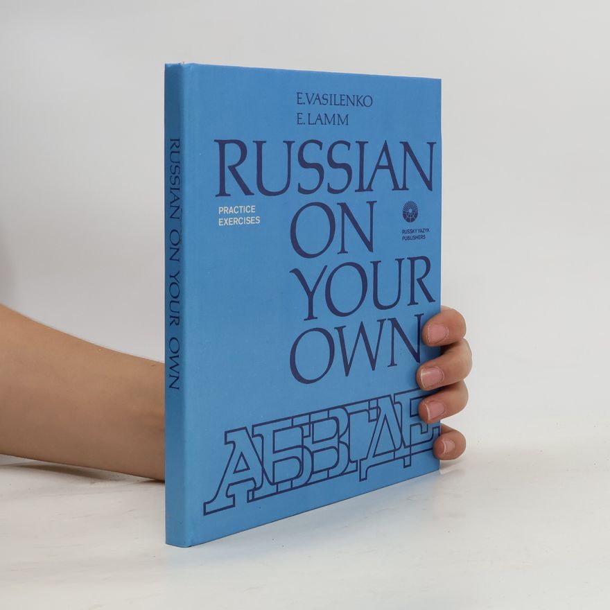 E. Vasilenko Russian on Your Own